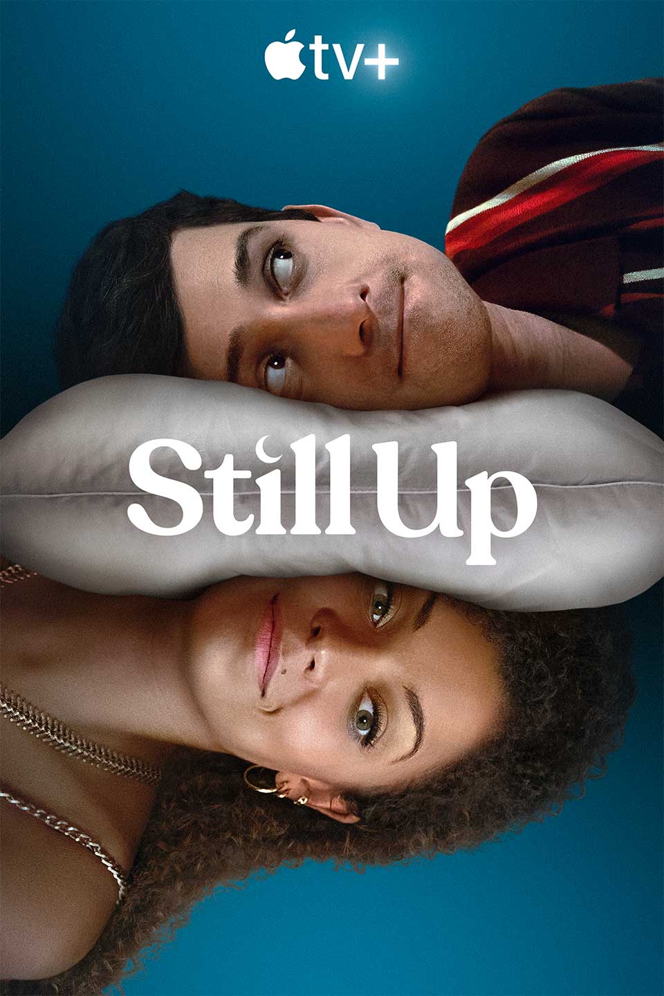 Still Up (2023) TV Series Poster | Uni-versal Extras