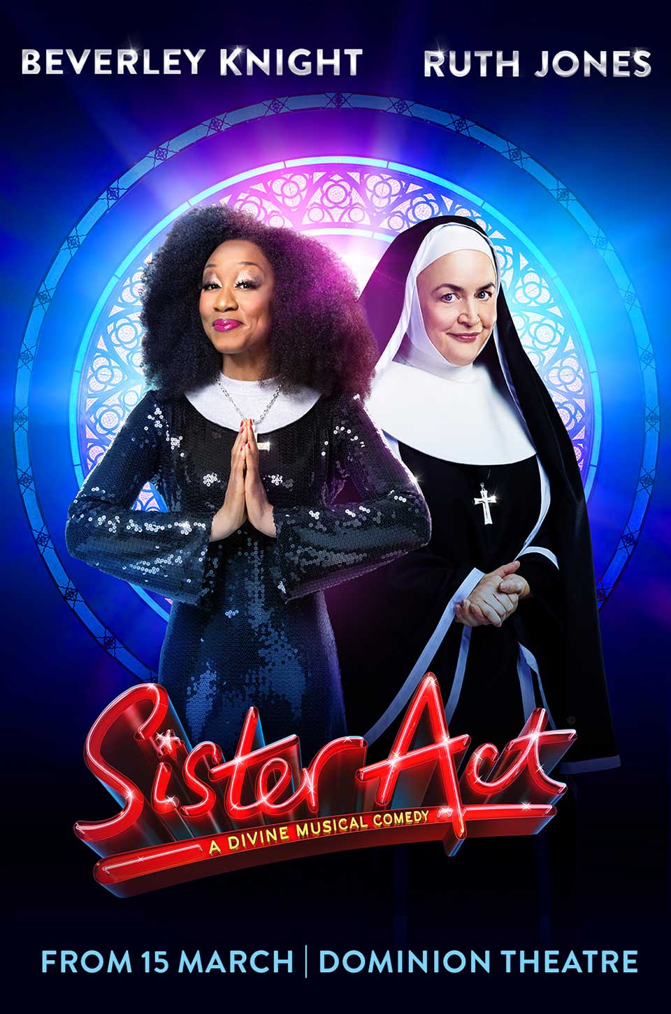 Sister Act Westend Musical Trailer (2023) Poster | Uni-versal Extras