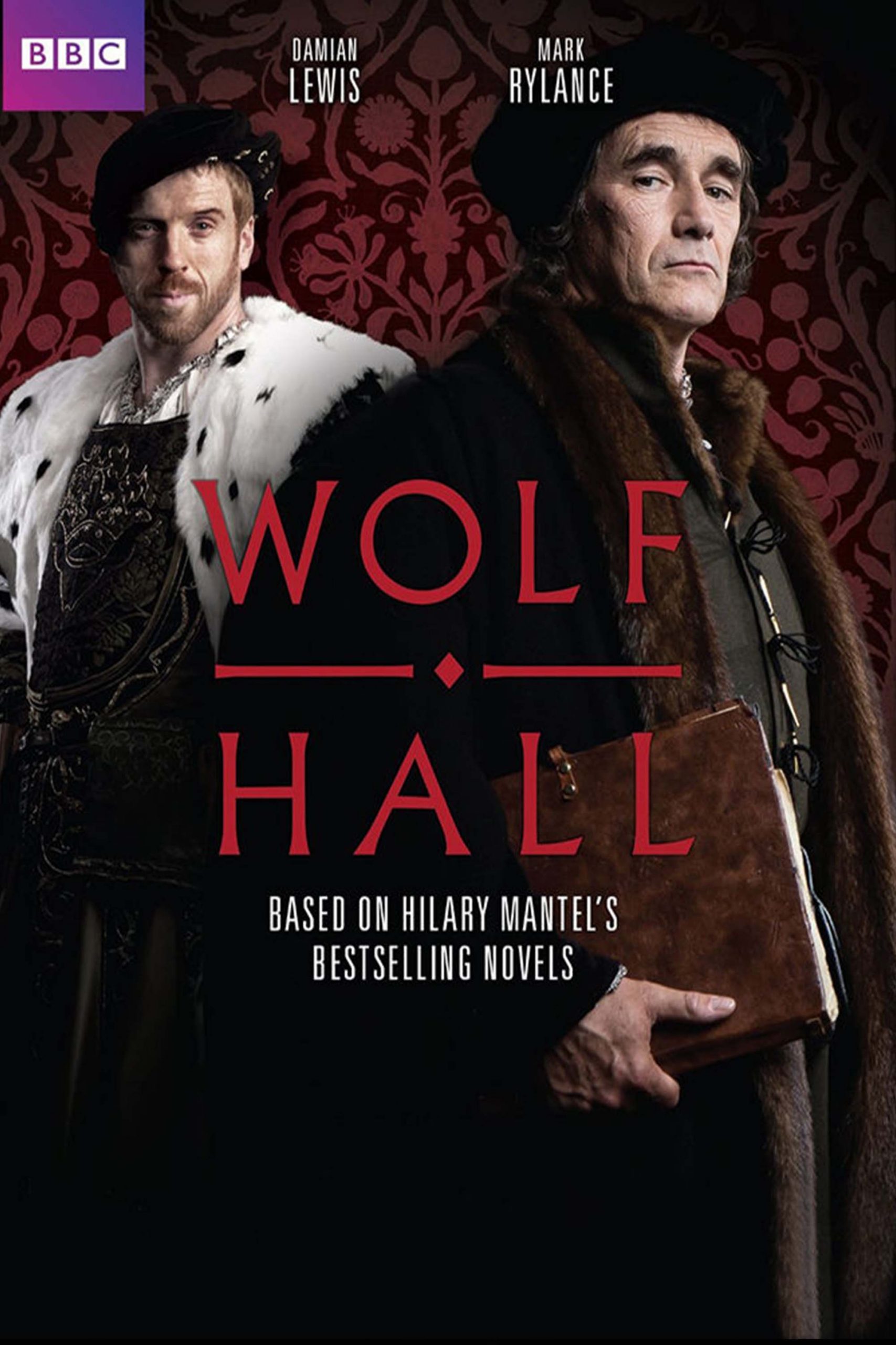 BBC TV Series Wolf Hall: The Mirror and the Light poster