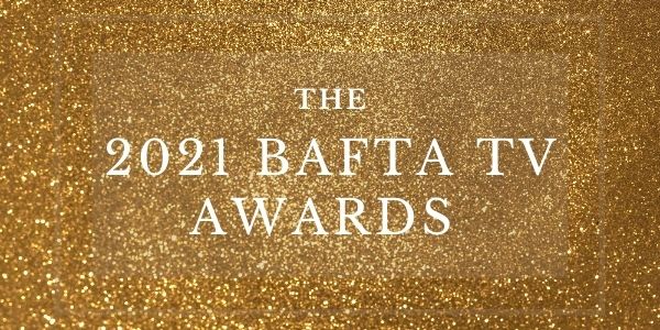 The 2021 BAFTA TV Awards were held last night and we're honoured to have supplied TV extras and supporting artists for some of the top productions that were nominated at this year's awards.